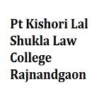 Pt Kishori Lal Shukla Law College, Rajnandgaon